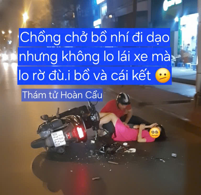 Vợ thuê thám tử theo dõi chồng mới biết chồng té xe vì rờ đùi bồ nhí